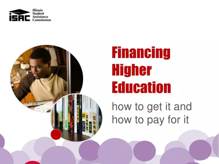 PPT Financing Higher Education PowerPoint Presentation, free download