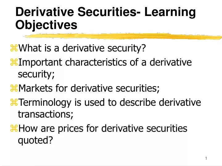 PPT Derivative Securities Learning Objectives PowerPoint