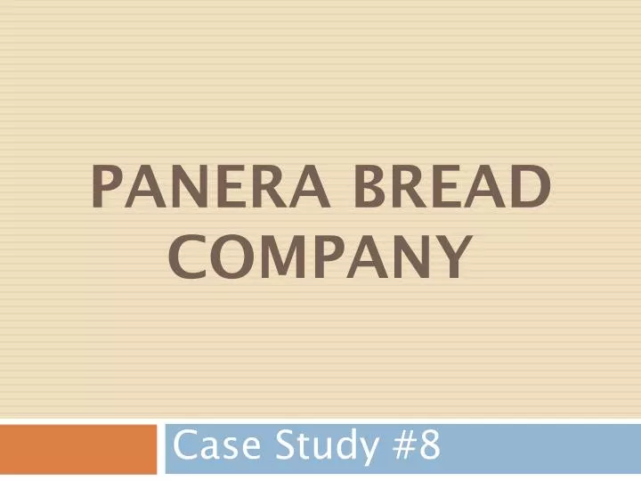 recommended strategies for the panera bread company case recommended strategies for the panera bread company case