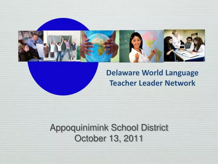 PPT Appoquinimink School District October 13, 2011 PowerPoint