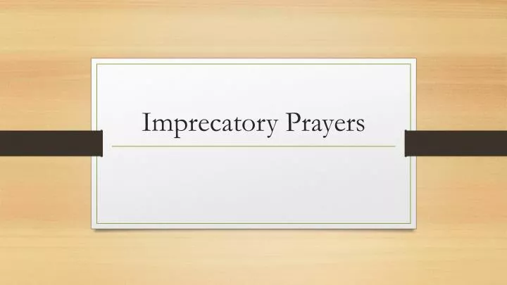 imprecatory prayers n.