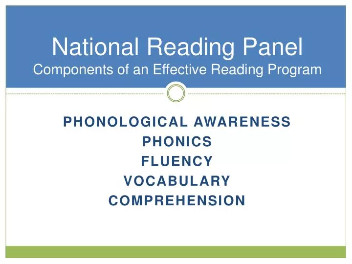 PPT National Reading Panel Components of an Effective Reading Program