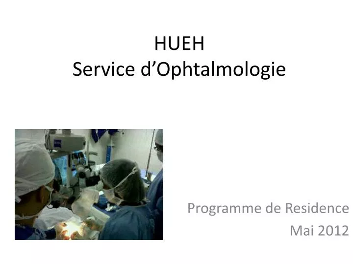 presentation de service ophtalmologie