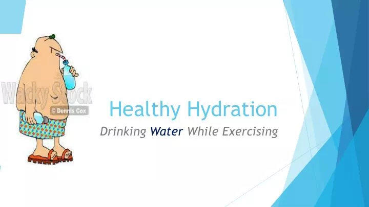 healthy hydration n.