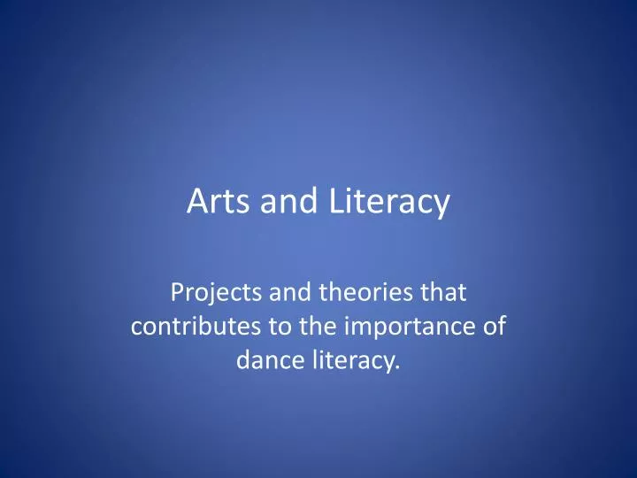 PPT Arts and Literacy PowerPoint Presentation, free download ID2791129