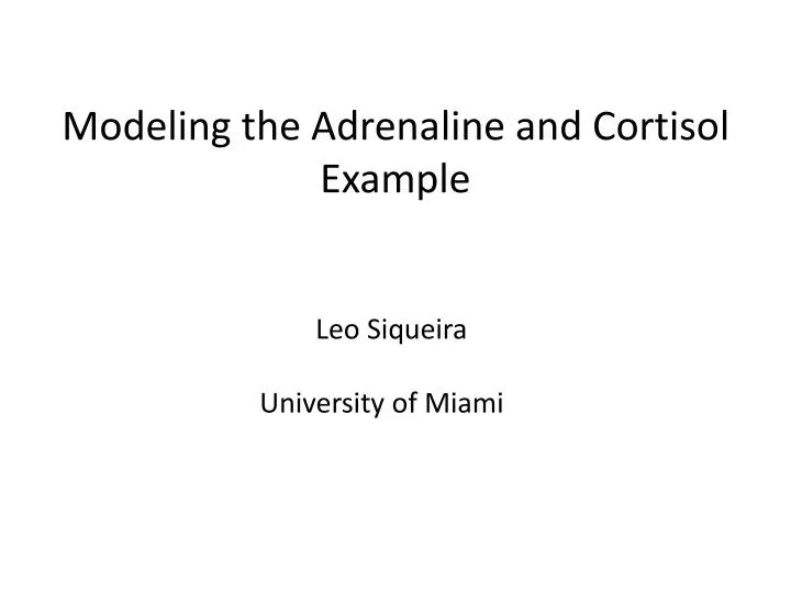 modeling the adrenaline and cortisol example n.