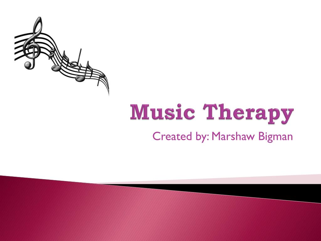 music therapy presentation slides