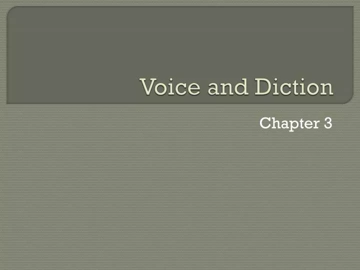 PPT - Voice and Diction PowerPoint Presentation, free download - ID:2792584