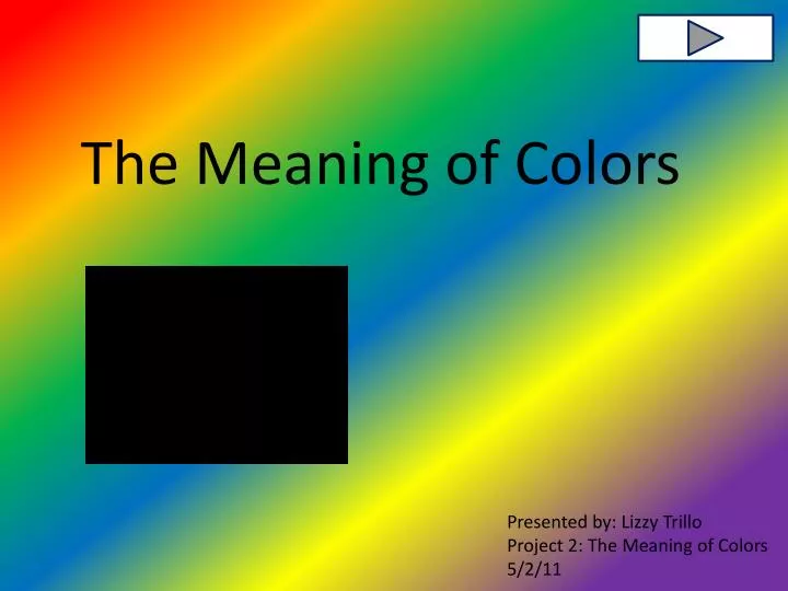 PPT - The Meaning of Colors PowerPoint Presentation, free download - ID