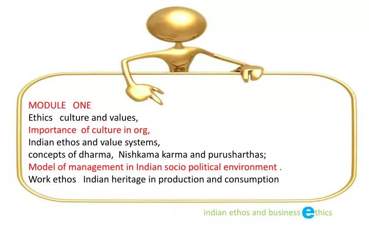 indian culture and ethics indian culture and ethics