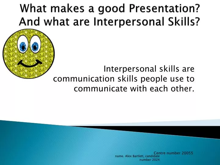 what are good interpersonal skills