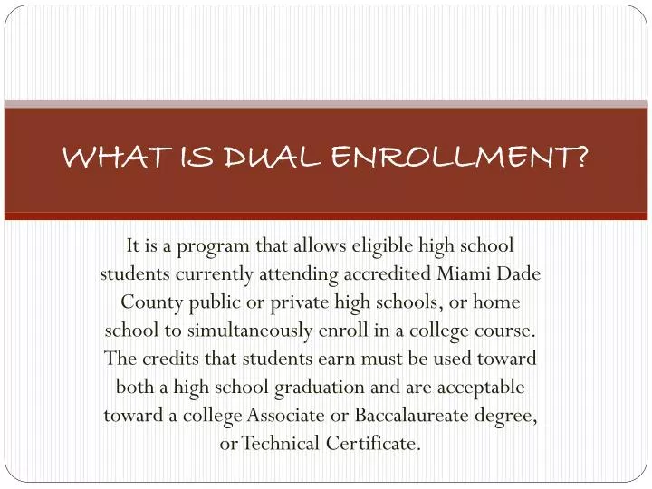 ppt-what-is-dual-enrollment-powerpoint-presentation-free-download