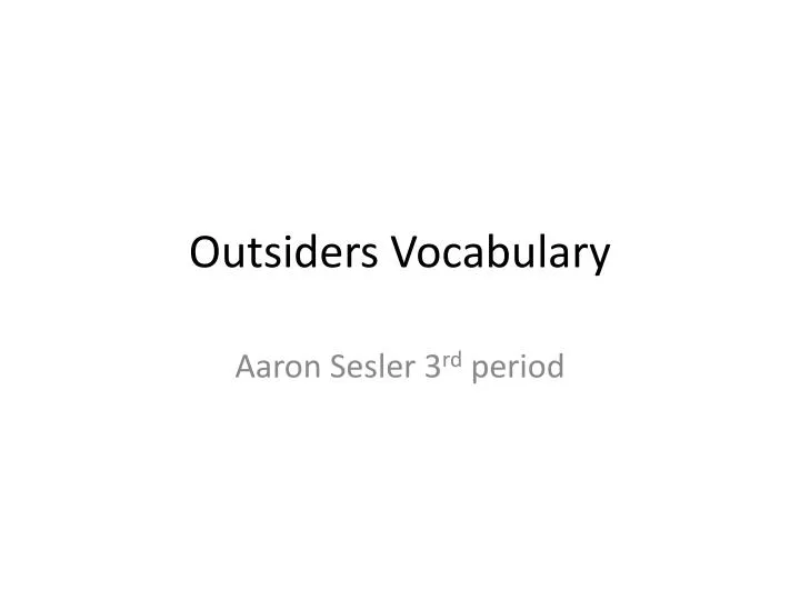 outsiders vocabulary n.