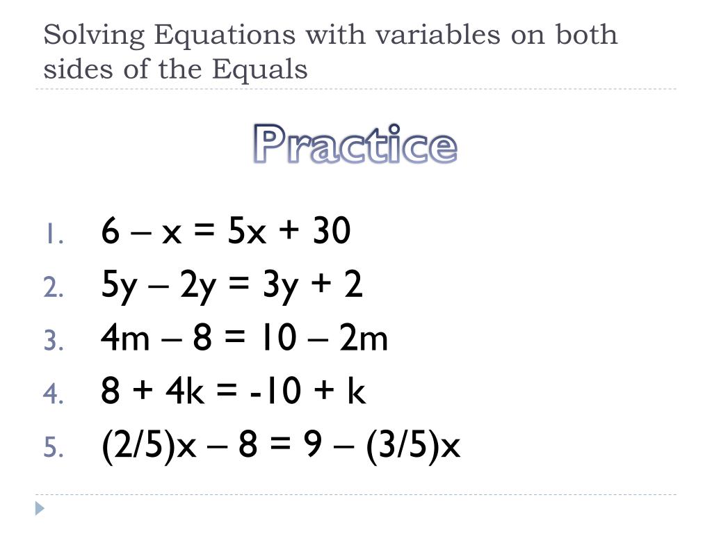 PPT Solving Equations With Variables On Both Sides Of The Equals 