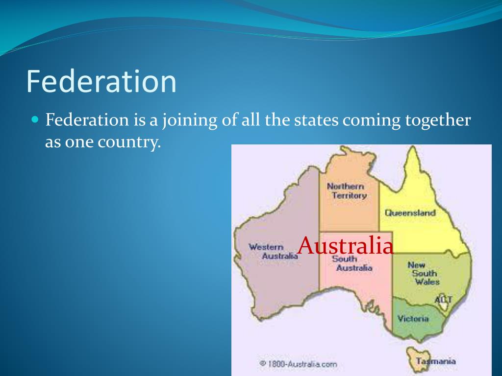 PPT - Federation of Australia PowerPoint Presentation, free download