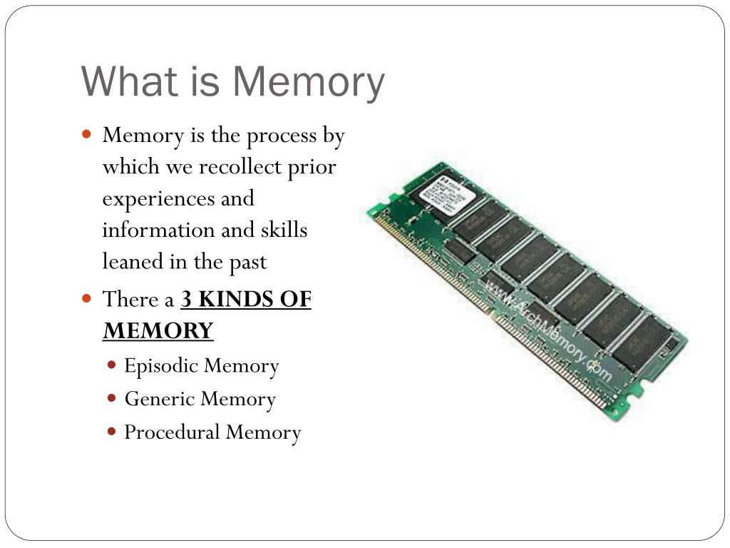 Www память ru. What is Memory. Improve Memory. Immunologic Memory ppt. Process of memorising for presentation.