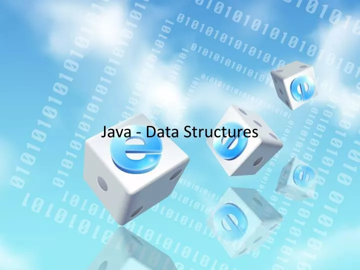 PPT - Java - Data Structures PowerPoint Presentation, free download ...