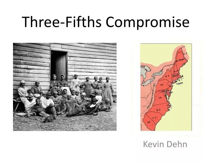 ppt-three-fifths-compromise-powerpoint-presentation-free-download-id-2799307
