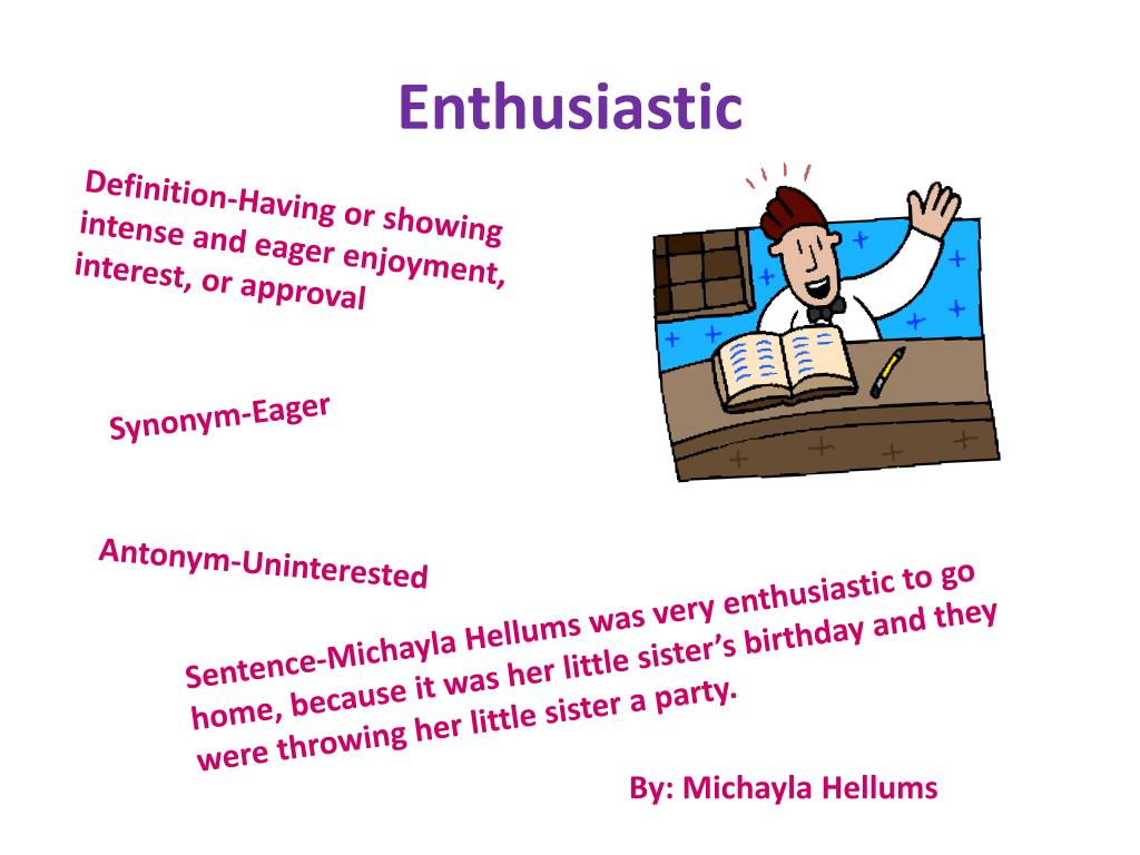 What Does Enthusiastic Mean