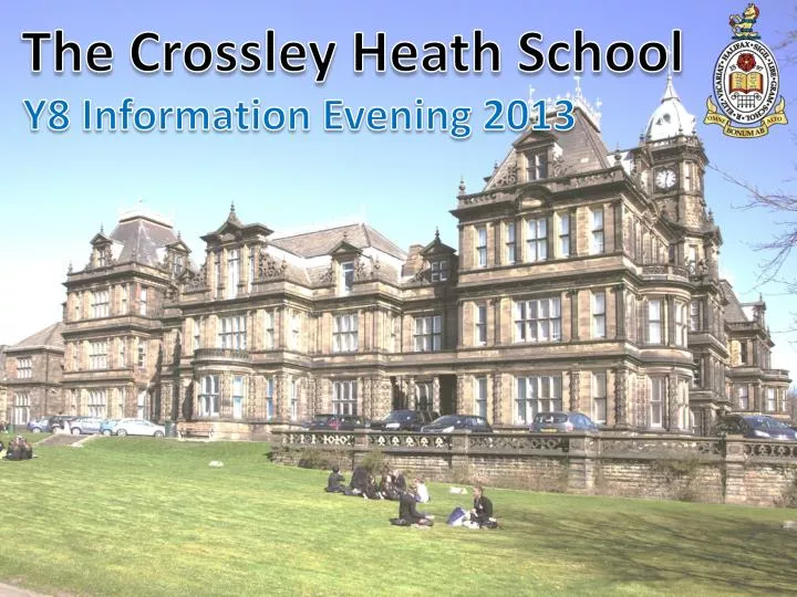 PPT - The Crossley Heath School PowerPoint Presentation, free download ...