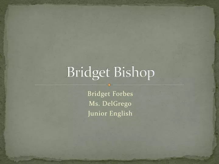 bridget bishop n.