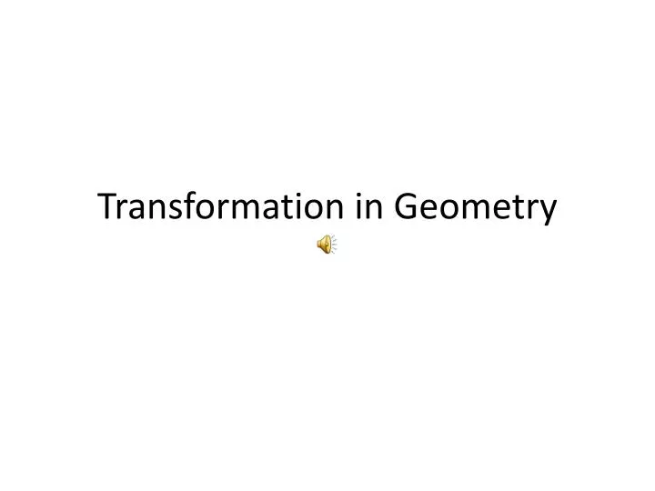 transformation in geometry n.