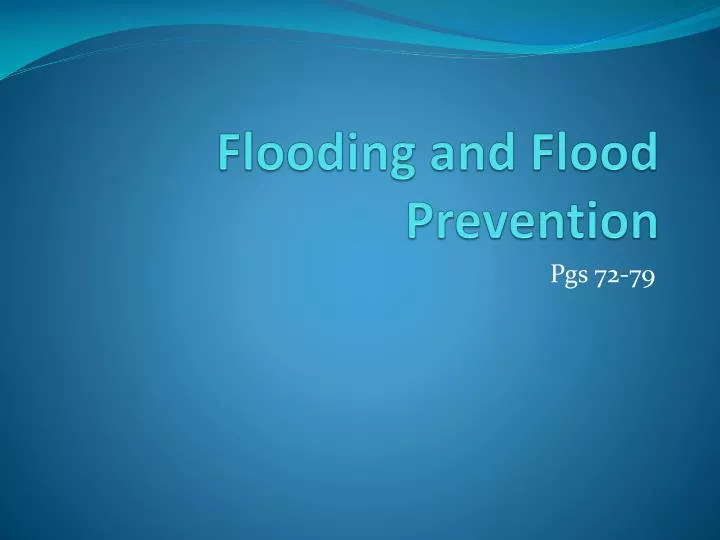 PPT - Flooding And Flood Prevention PowerPoint Presentation, Free ...