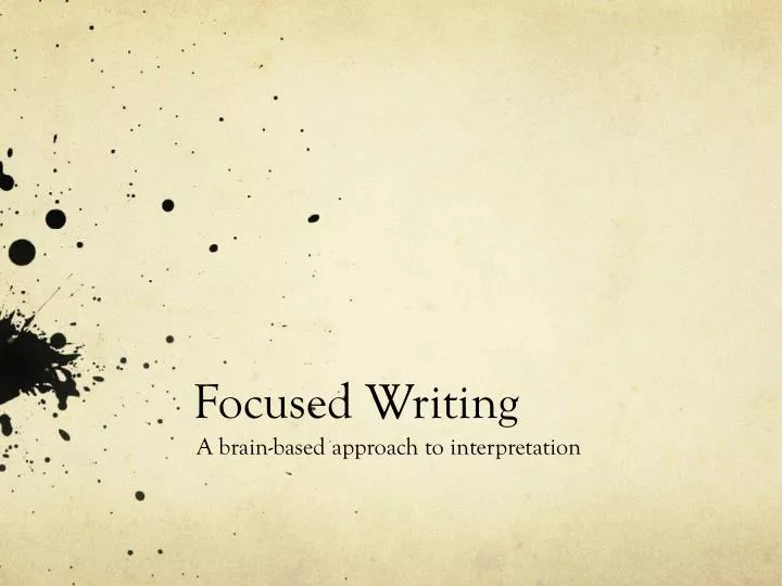 focused writing n.