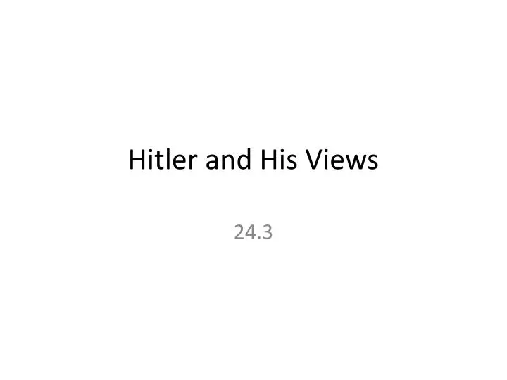 hitler and his views n.