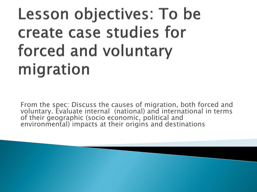 voluntary migration case study