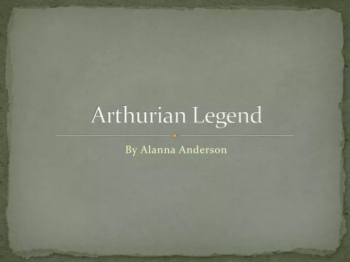 arthurian legend n.