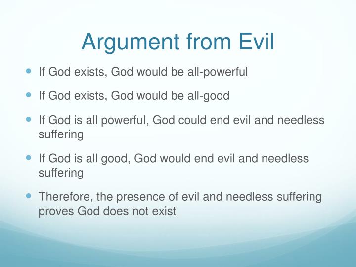 the argument from evil 20d does evil imply atheism - john hick's soul-making theodicy, evidential arguments from evil - duration: 11:50 khanpadawan 3,465 views. the argument from evil 20d does evil imply atheism - john hick's soul-making theodicy, evidential arguments from evil - duration: 11:50 khanpadawan 3,465 views.