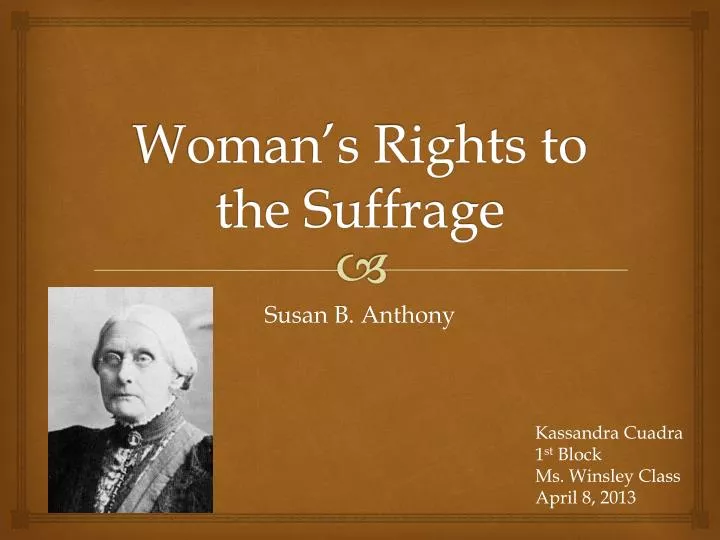 woman s rights to the suffrage n.