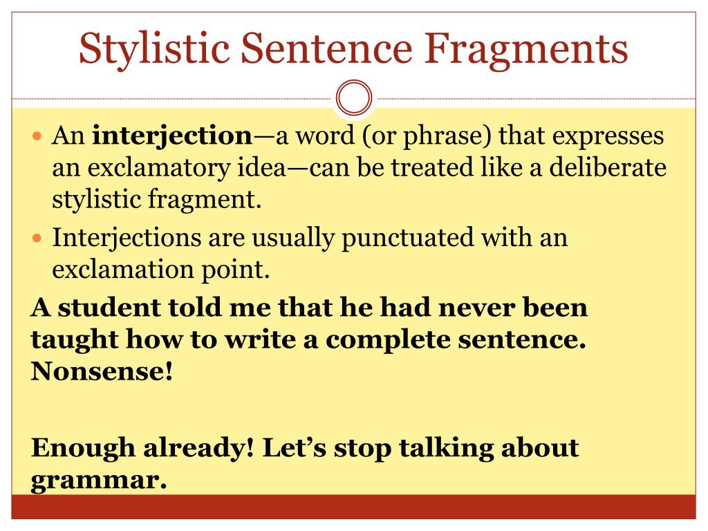 sentence fragments in creative writing