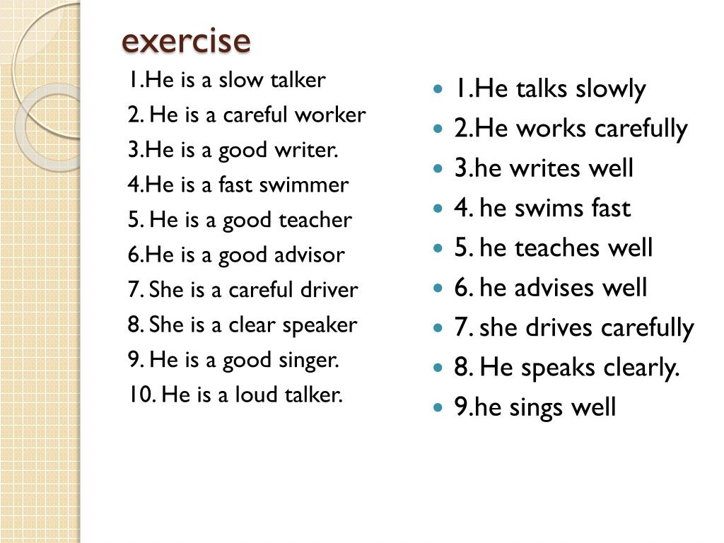 Adverbs slowly. Наречия в английском упражнения. Adverbs задания. Задания на тему adverb. Adverbs of manner упражнения.