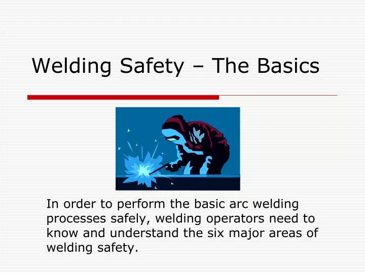 welding safety the basics n.