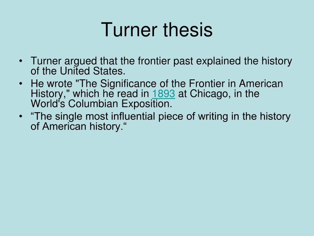 why was the turner thesis significant
