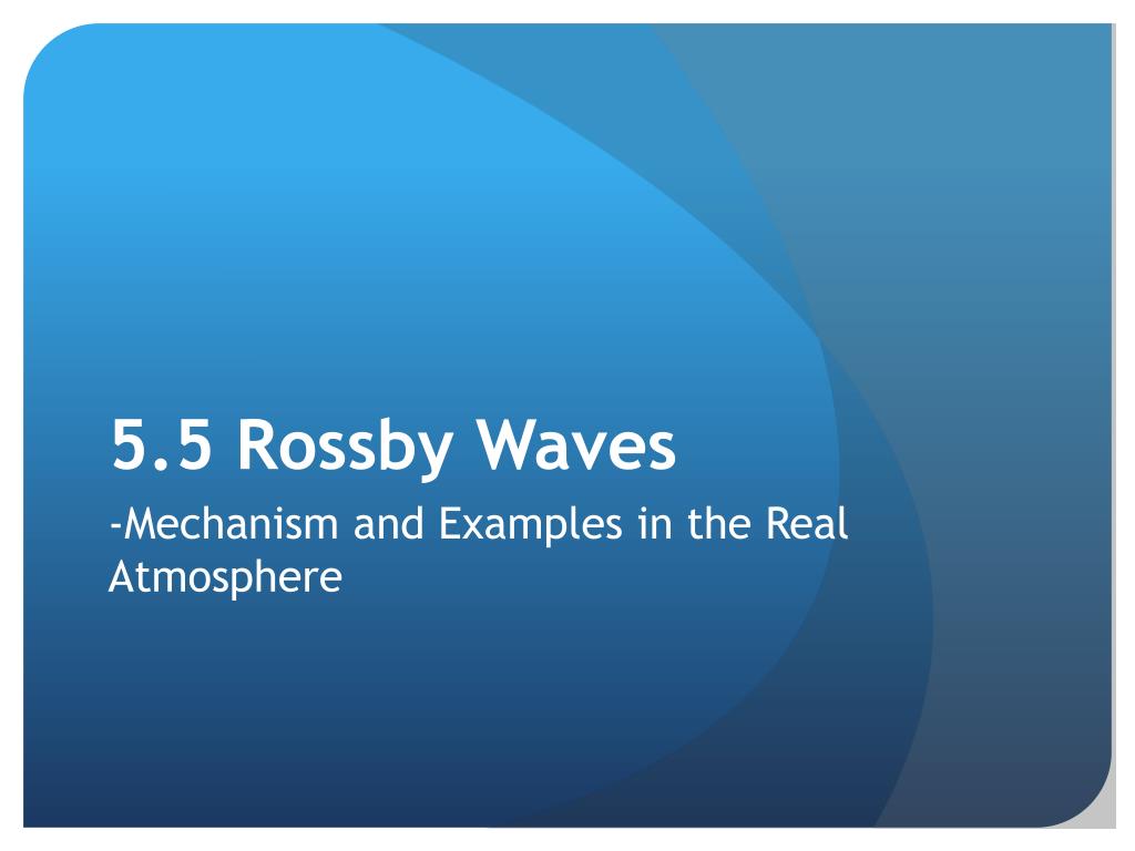 PPT  Rossby Waves PowerPoint Presentation, free download - ID:2811146