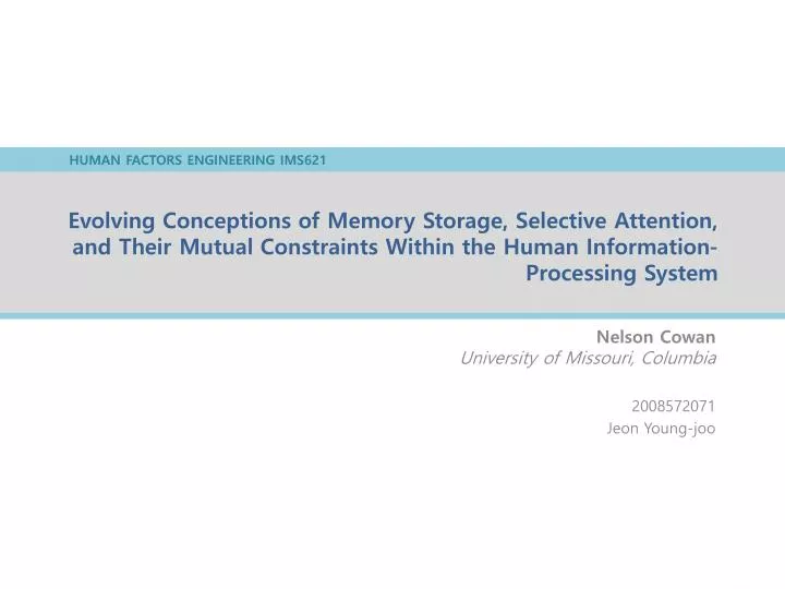 PPT Nelson Cowan University of Missouri, Columbia 2008572071 Jeon