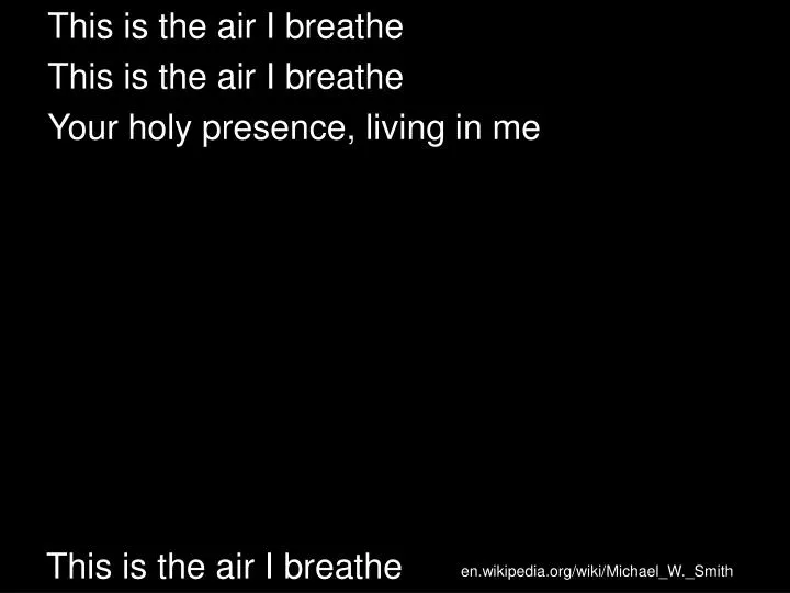 PPT This Is The Air I Breathe PowerPoint Presentation Free Download Ppt this is the air i breathe powerpoint presentation free download