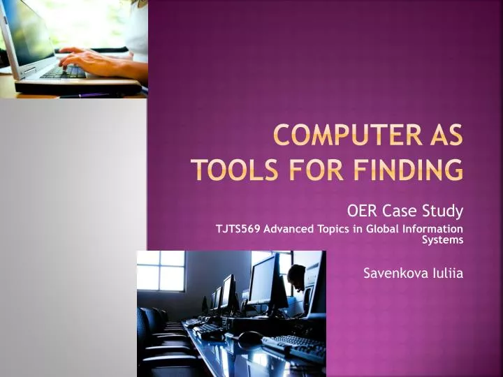 PPT Computer as tools for finding PowerPoint Presentation, free