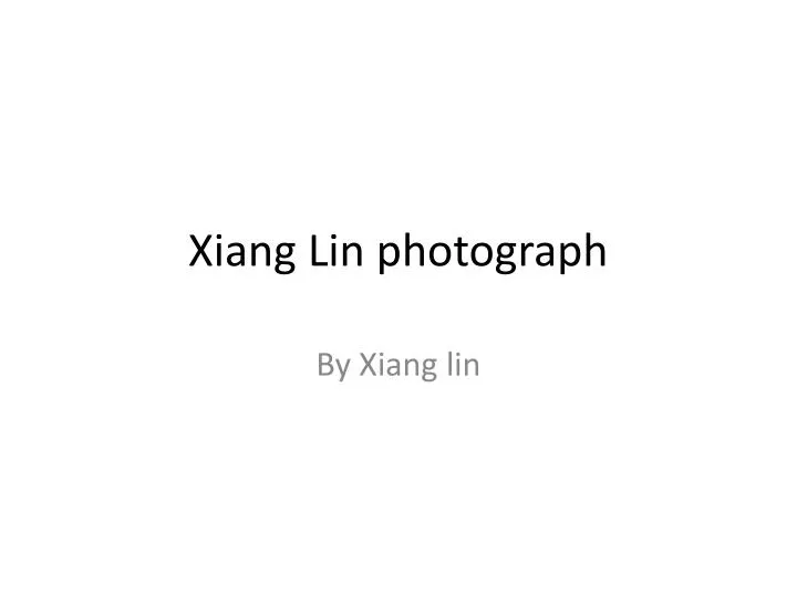 xiang lin photograph n.