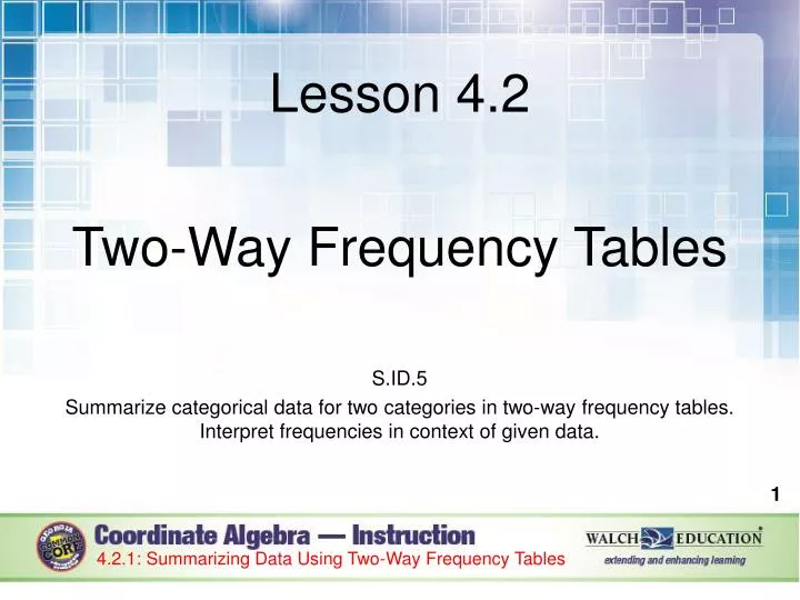 PPT Lesson 4 2 Two Way Frequency Tables S ID 5 PowerPoint