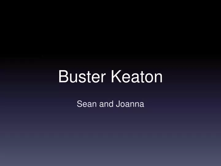 PPT Buster Keaton PowerPoint Presentation, free download ID2818800