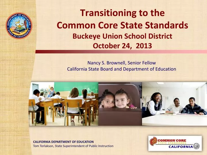 transitioning to the common core state standards buckeye union school district october 24 2013 n.
