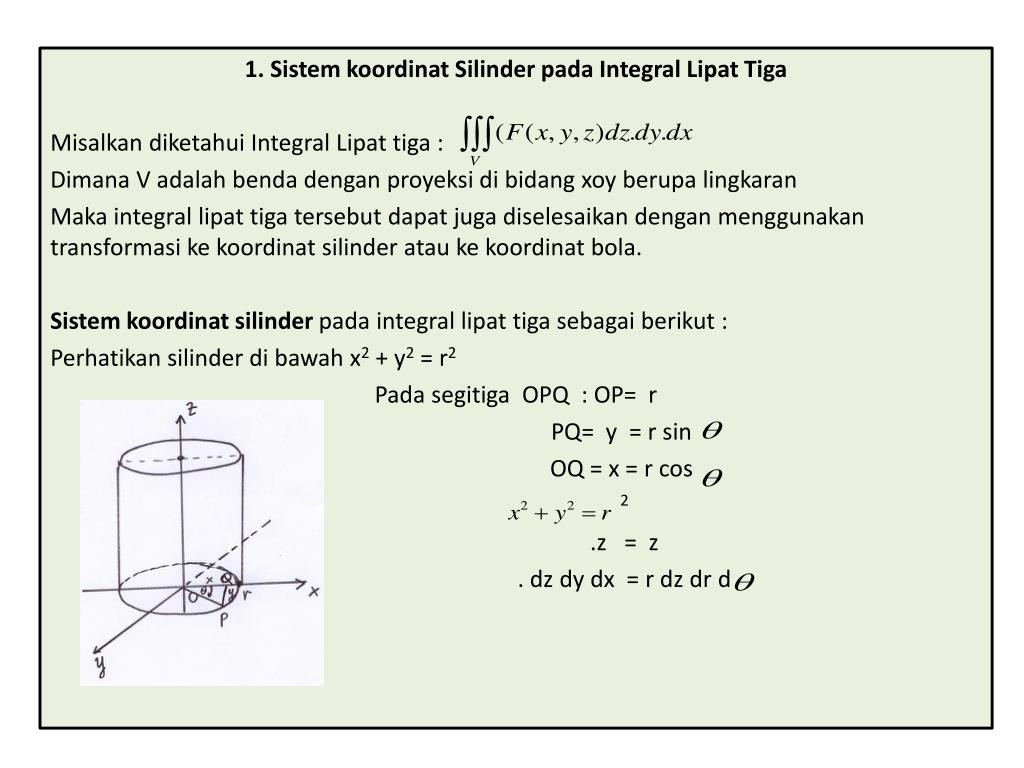 Silinder Math PPT - 1. Sistem koordinat Silinder pada Integral Lipat Tiga PowerPoint ...