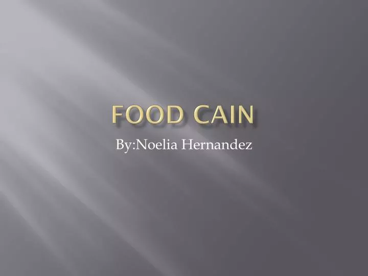 PPT Food Cain PowerPoint Presentation, free download ID2819536