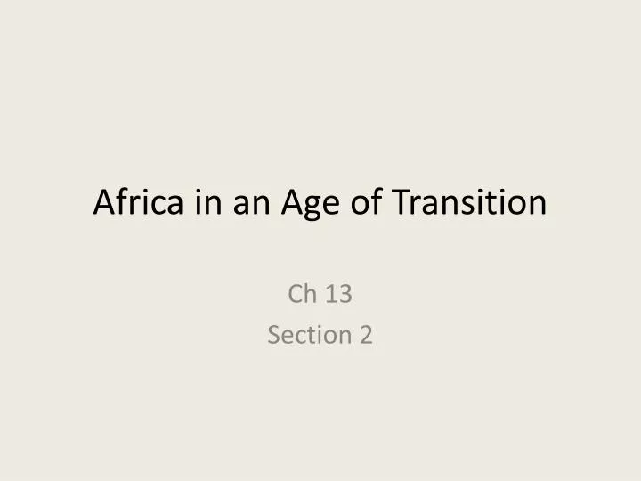 africa in an age of transition n.