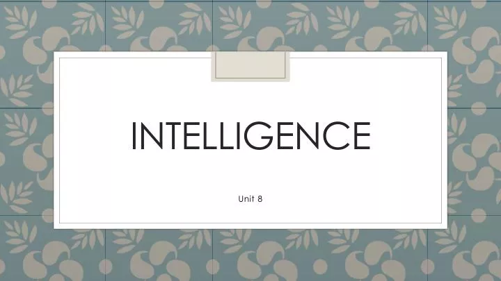 PPT - Intelligence PowerPoint Presentation, Free Download - ID:2821097