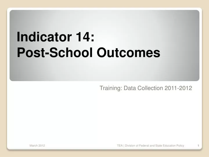 PPT Indicator 14 PostSchool PowerPoint Presentation, free download ID2824981